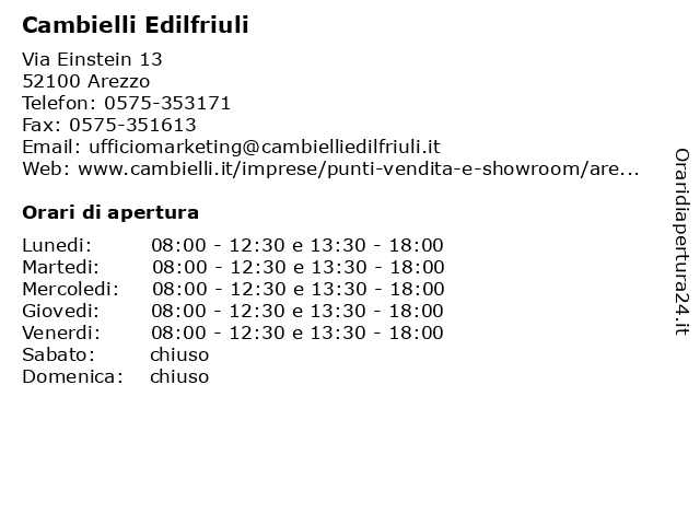 Orari di apertura Cambielli Edilfriuli Via Einstein